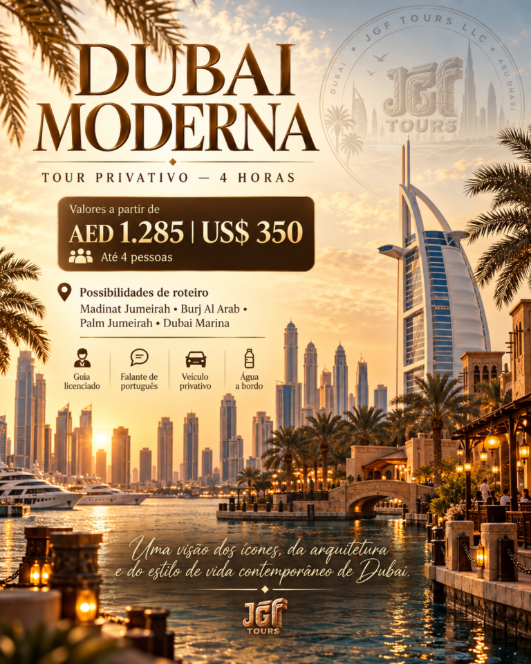 Tour privativo de 6 horas em Dubai com guia em português da JGF TOURS, combinando Dubai Antiga, Al Fahidi, Dubai Creek, Jumeirah, Burj Al Arab e Madinat Jumeirah.