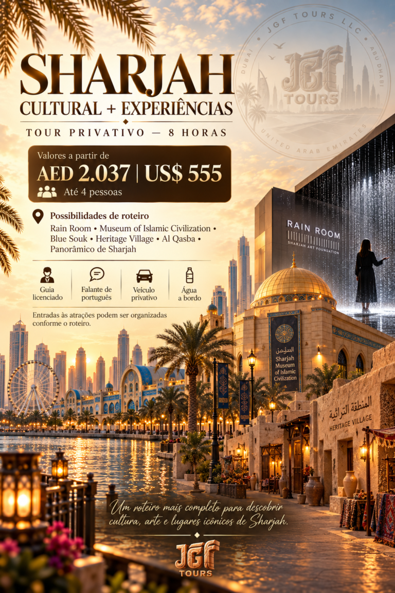 Tour privativo de 8 horas em Sharjah com guia em português da JGF TOURS, incluindo possibilidades como Rain Room, Museum of Islamic Civilization, Blue Souk, Heritage Village e Al Qasba.